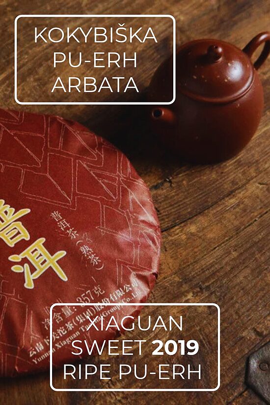 XIAGUAN SWEET RIPE PU-ERH 2019